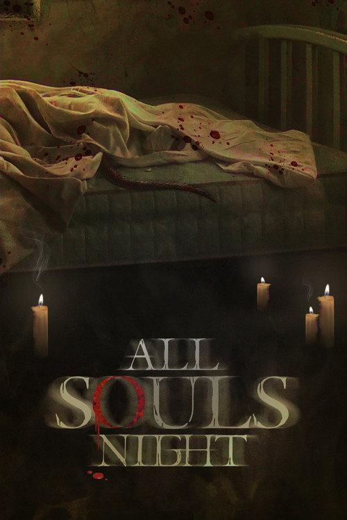 All Souls Night 2018 official movie poster