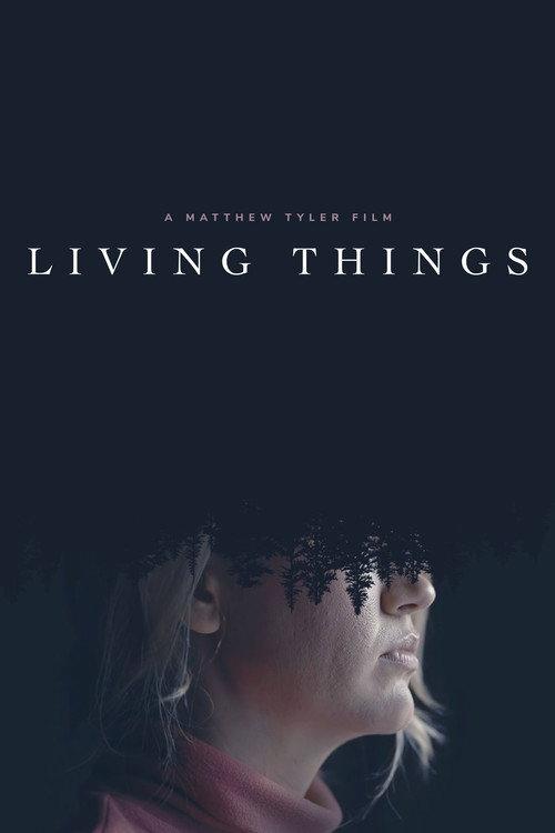 Living Things  official movie poster