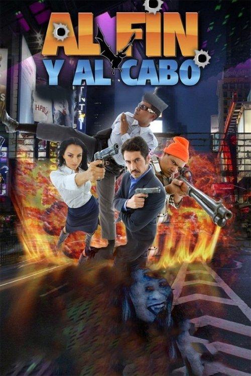 Al Fin y al Cabo 2008 official movie poster