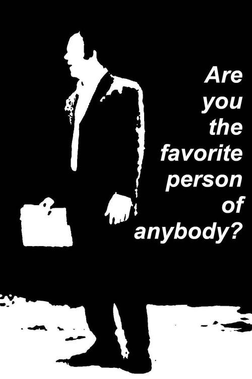 Are You the Favorite Person of Anybody? 2005 official movie poster