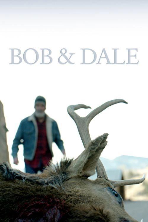Bob & Dale 2019 official movie poster