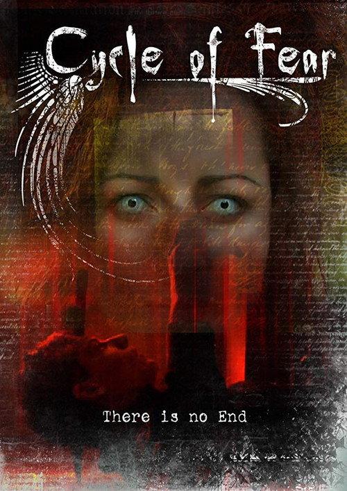 Cycle of Fear: There Is No End 2008 official movie poster