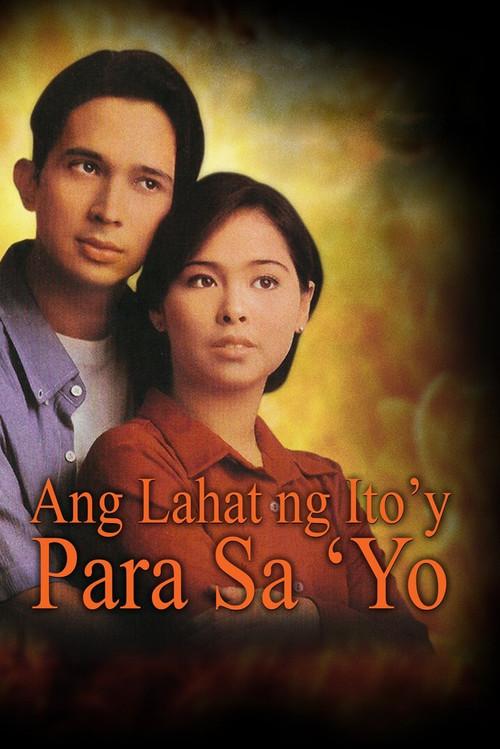 Ang Lahat ng Ito'y Para Sa'yo 1998 official movie poster