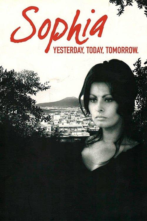 Sophia: Yesterday, Today, Tomorrow 2007 official movie poster