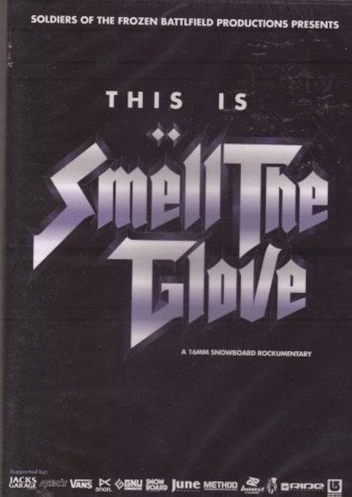 Smell the Glove 2005 official movie poster