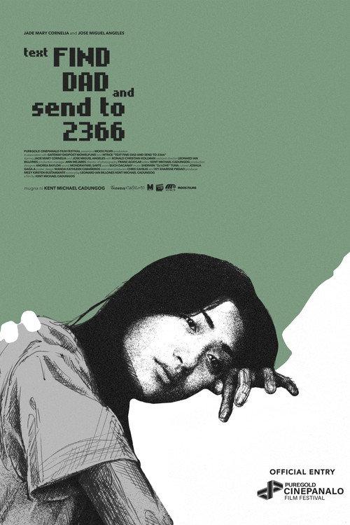 Text FIND DAD and Send to 2366 2024 official movie poster