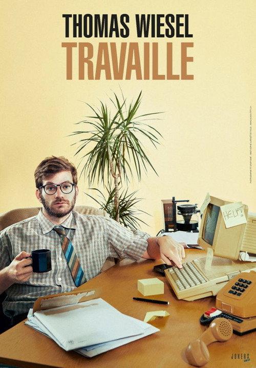 Thomas Wiesel travaille 2024 official movie poster