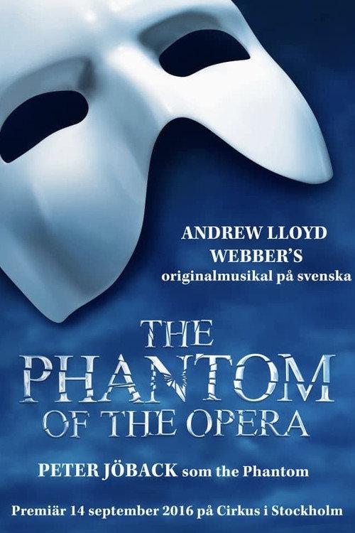 The Phantom of the Opera 2016 official movie poster