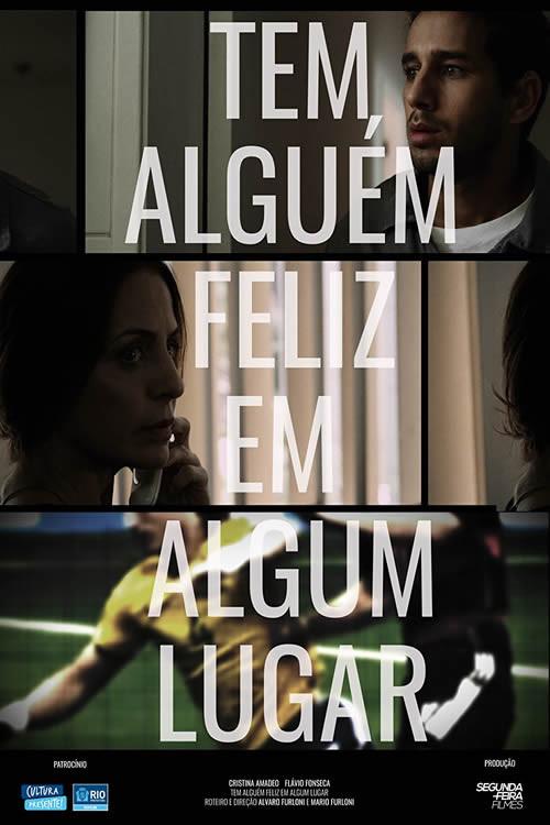 Tem alguém feliz em algum lugar 2015 official movie poster