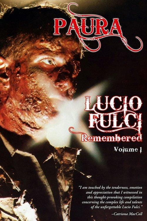 Paura: Lucio Fulci Remembered - Volume 1 2008 official movie poster