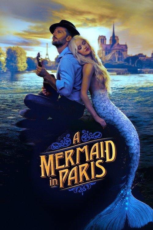 A Mermaid in Paris 2020 official movie poster