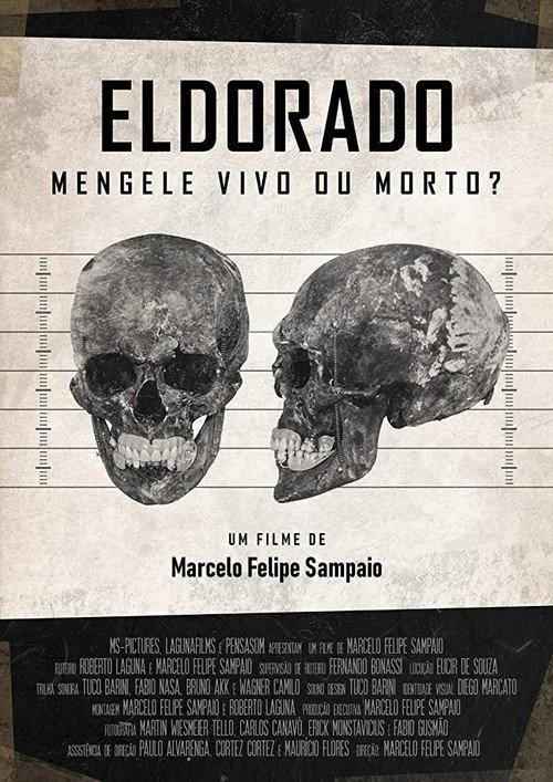 Eldorado - Mengele Alive or Dead? 2019 official movie poster