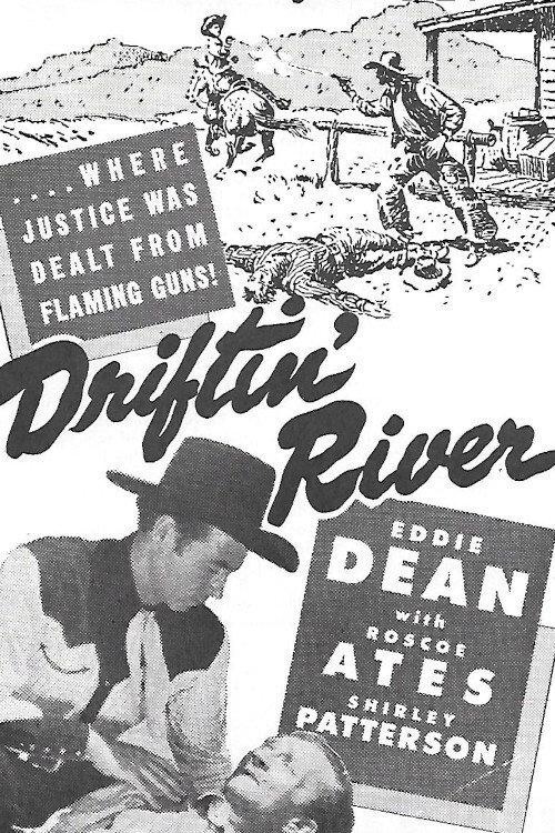 Driftin' River 1946 official movie poster