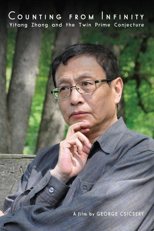 Counting from Infinity: Yitang Zhang and the Twin Prime Conjecture 2015 official movie poster