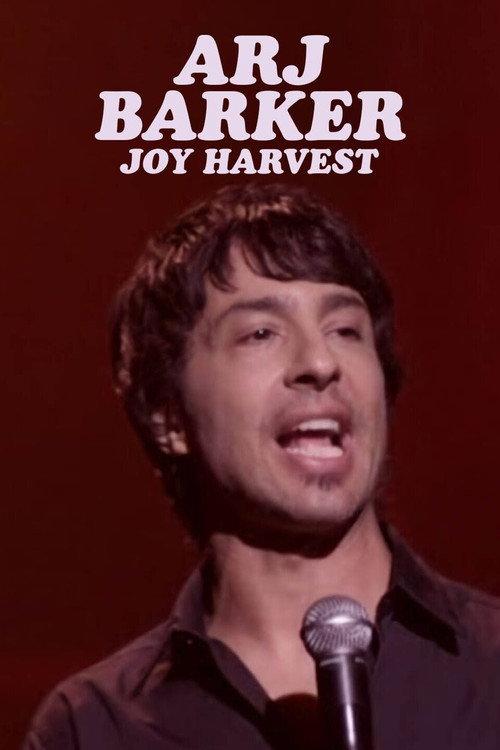 Arj Barker: Joy Harvest 2012 official movie poster