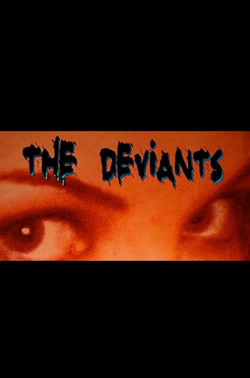 The Deviants 2007 official movie poster