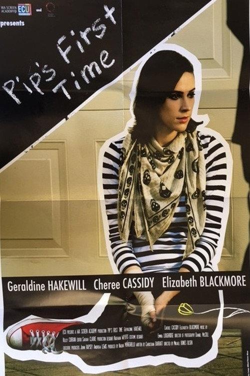 Pip's First Time 2008 official movie poster