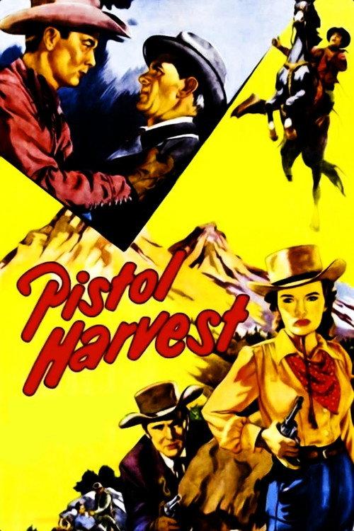 Pistol Harvest 1951 official movie poster