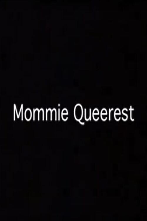 Mommie Queerest 1998 official movie poster