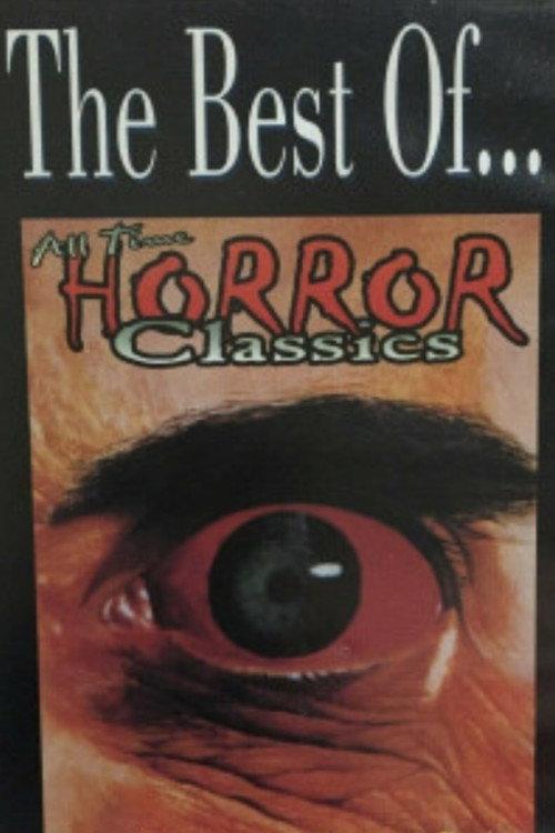 The Best of All Time Horror Classics 1985 official movie poster