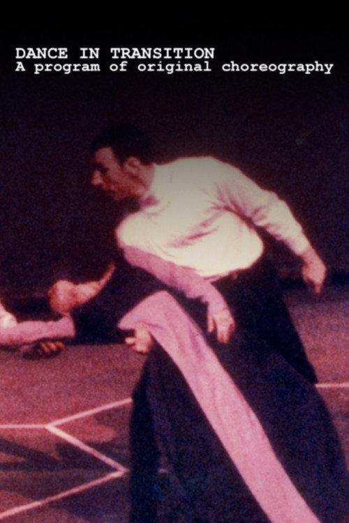 Dance In Transition. A program of Original Choreography 1968 official movie poster