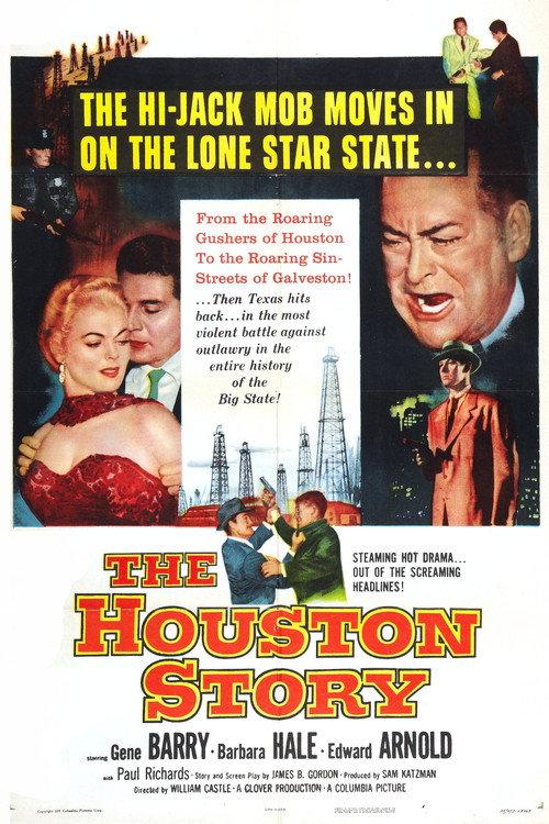 The Houston Story 1956 official movie poster