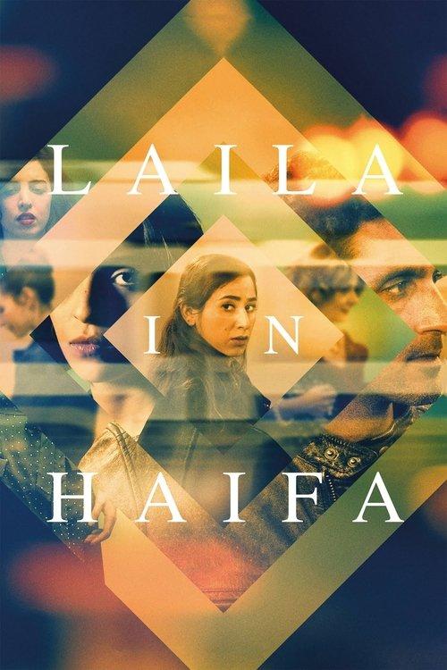 Laila in Haifa 2021 official movie poster