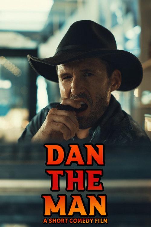 Dan the Man That Anything Can 2021 official movie poster