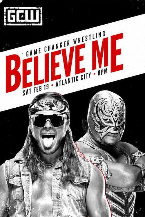 GCW Believe Me 2022 official movie poster