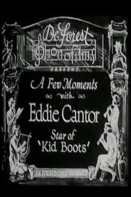 A Few Moments with Eddie Cantor 1923 official movie poster