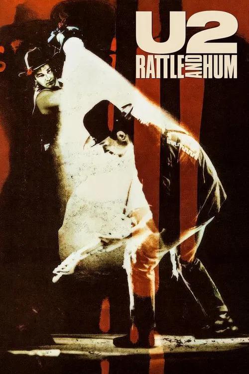 U2: Rattle and Hum 1988 official movie poster