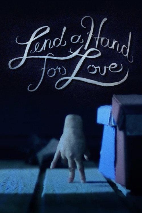 Lend a Hand for Love 2016 official movie poster