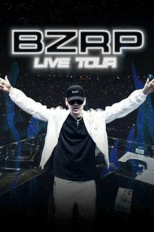BZRP Live Tour 2023 official movie poster