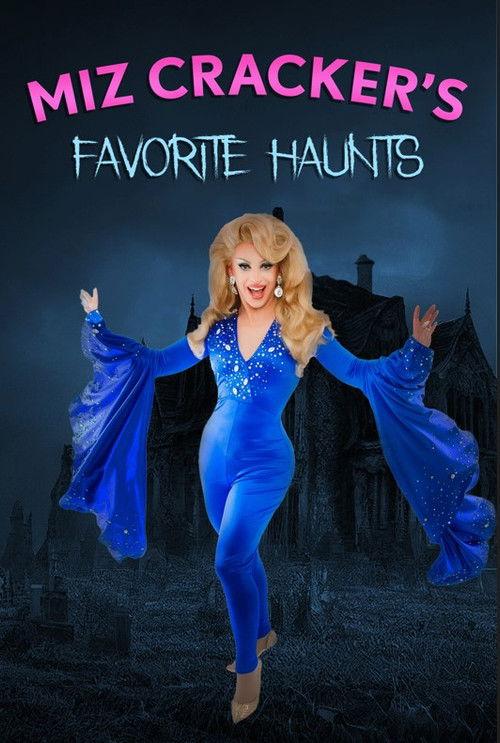 Miz Cracker's Favorite Haunts 2024 official movie poster