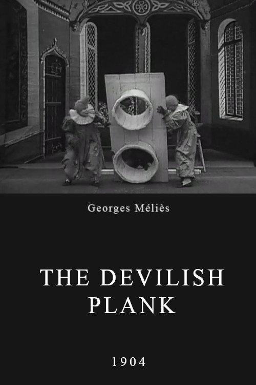 The Devilish Plank 1904 official movie poster