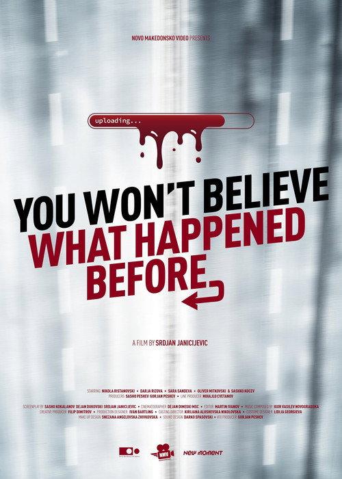 You Won't Believe What Happened Before  official movie poster