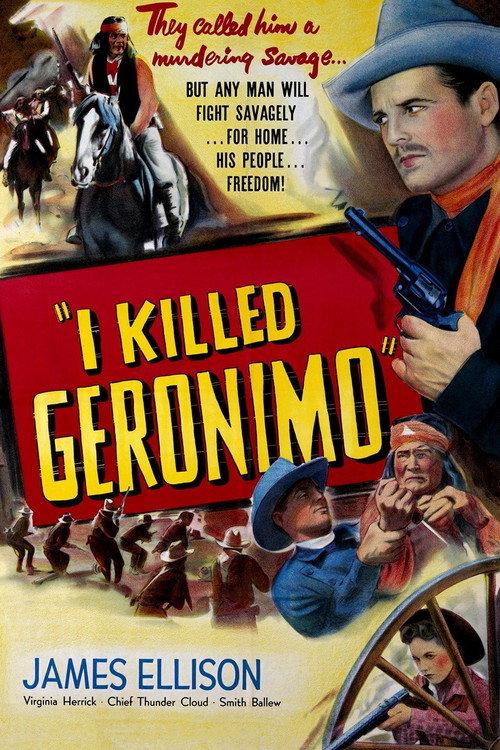 I Killed Geronimo 1950 official movie poster