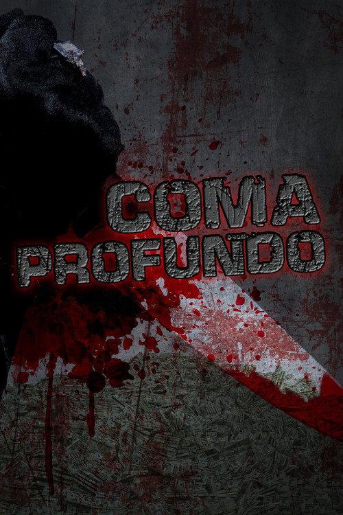 Coma profundo 2013 official movie poster