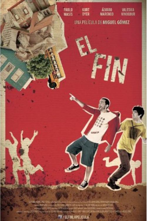 El Fin 2011 official movie poster