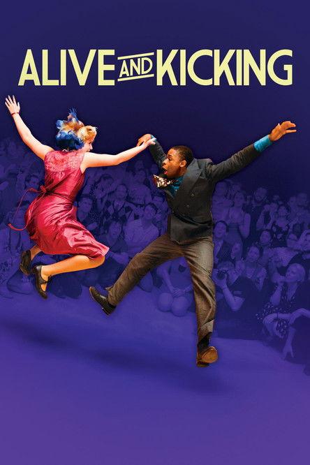 Alive and Kicking 2017 official movie poster