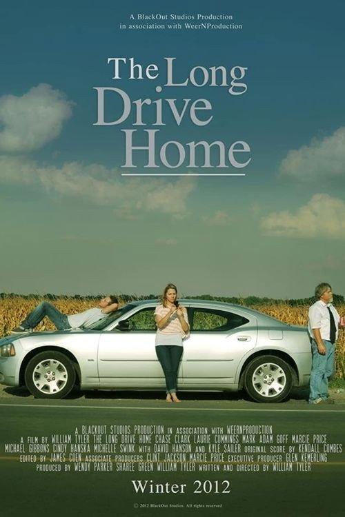 The Long Drive Home 2013 official movie poster