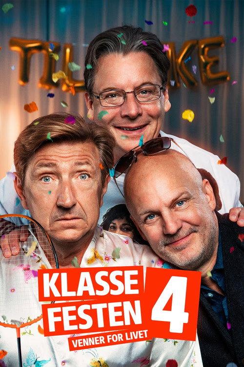 Class Reunion 4: Friends for Life 2026 official movie poster