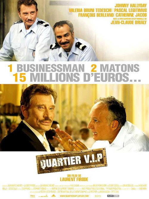 Quartier V.I.P. 2005 official movie poster