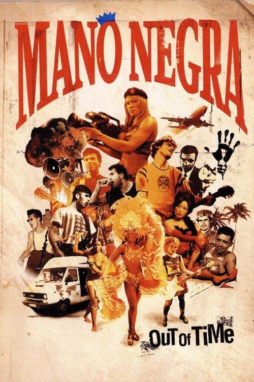 Mano Negra - Out Of Time 2005 official movie poster