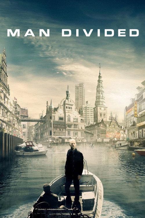Man Divided 2017 official movie poster