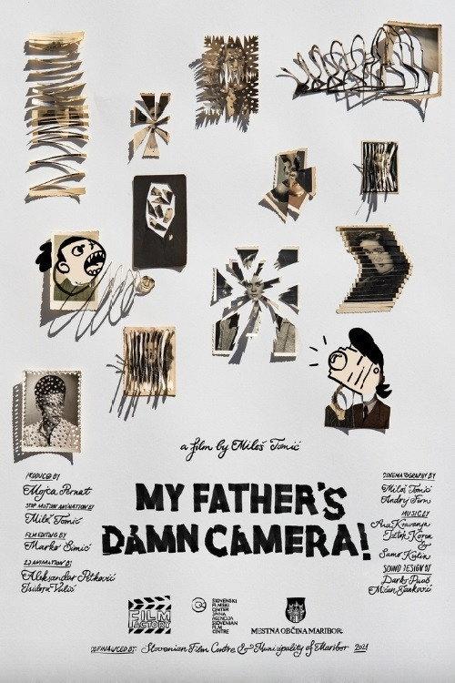 My Father's Damn Camera 2021 official movie poster