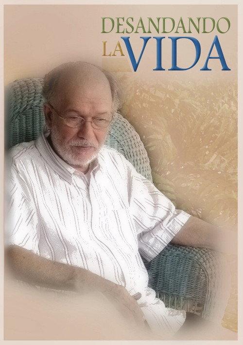 Desandando la vida 2003 official movie poster