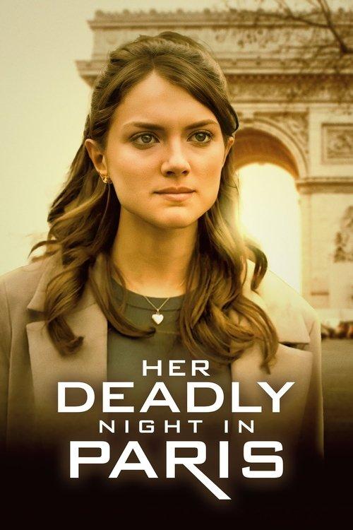Her Deadly Night in Paris 2023 official movie poster