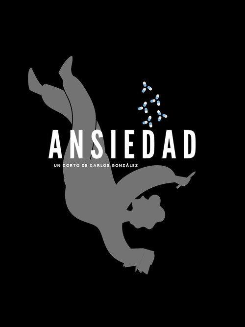 Ansiedad 2018 official movie poster