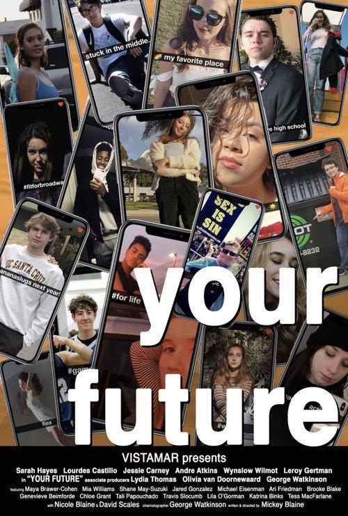 Your Future 2021 official movie poster